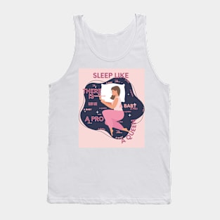 Sleep Like (B) Cool Pink gift Design Tank Top